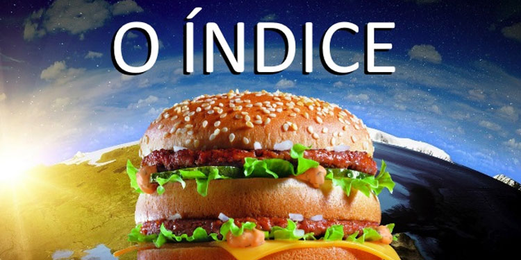 Índice BIG MAC - minhas considerações