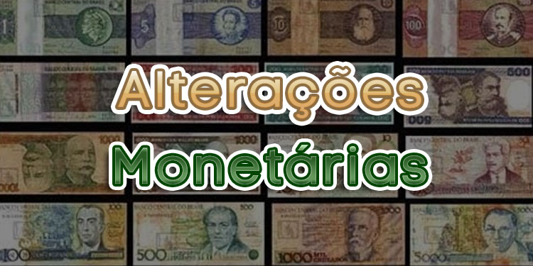 Alterações de Moeda no Brasil