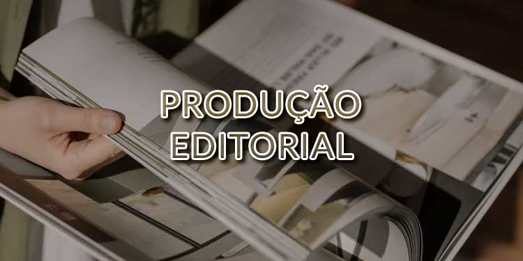 Produção Editorial