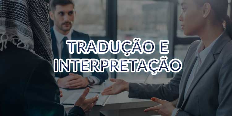 Tradução e Interpretação