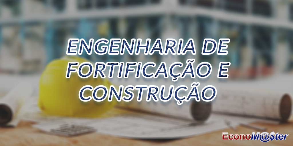 Graduação em Engenharia de Fortificação e Construção