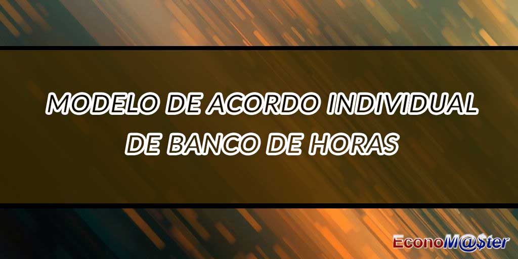 Acordo Individual de Banco de Horas