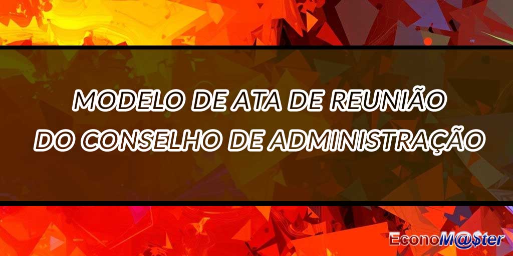 Ata de Reunião do Conselho de Administração
