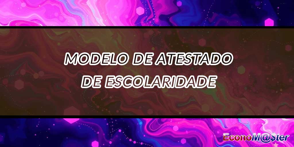Atestado de Escolaridade