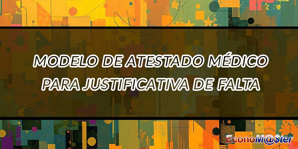 Atestado Médico para Justificativa de Falta