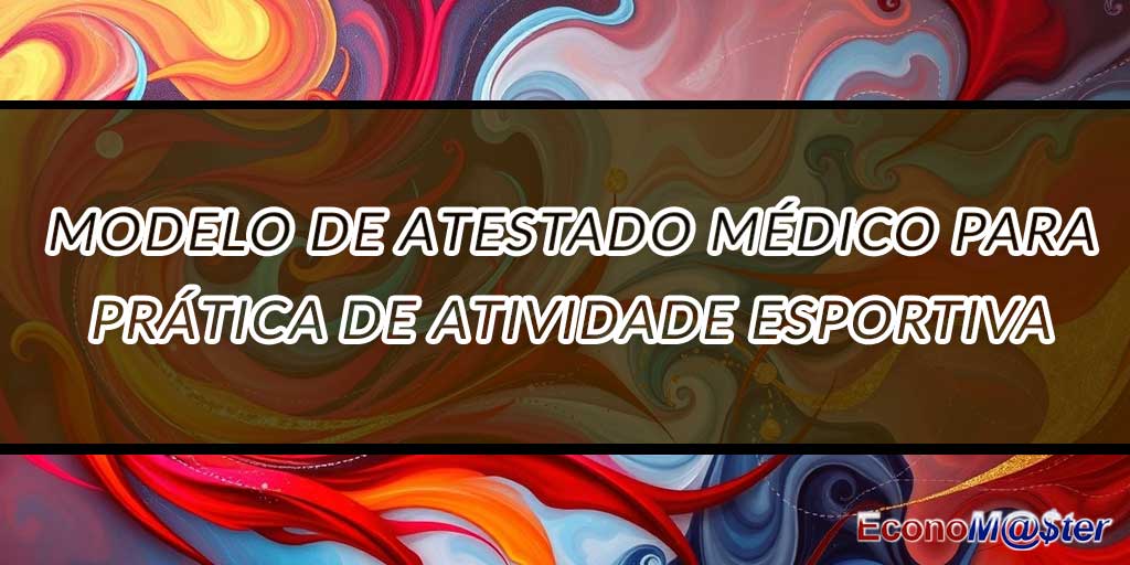 Atestado Médico para Prática de Atividade Esportiva