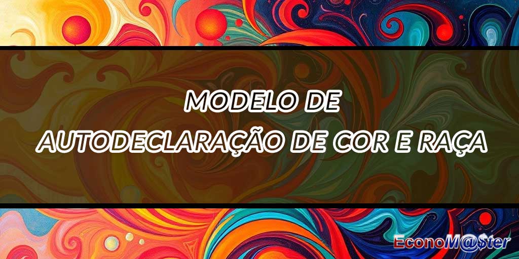 Autodeclaração de Cor e Raça