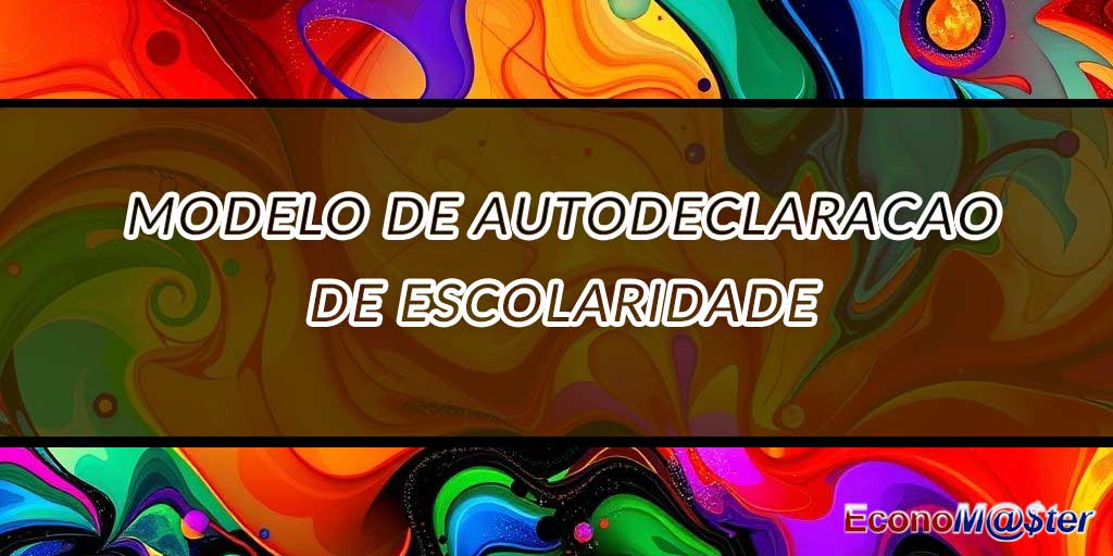 Autodeclaração de Escolaridade