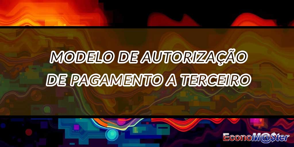 Autorização de Pagamento a Terceiro