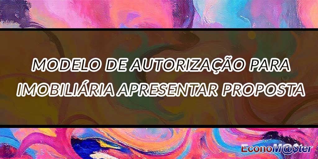 Autorização para Imobiliária Apresentar Proposta