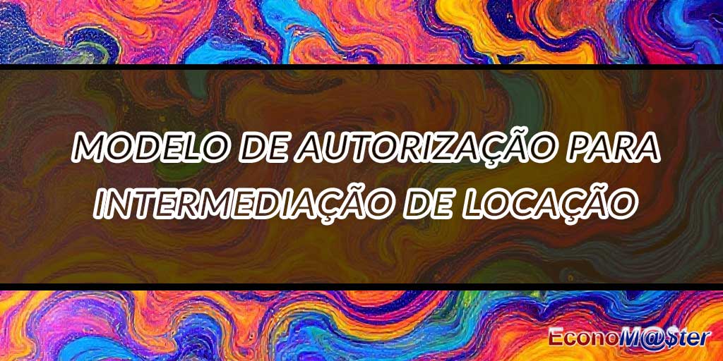 Autorização para Intermediação de Locação