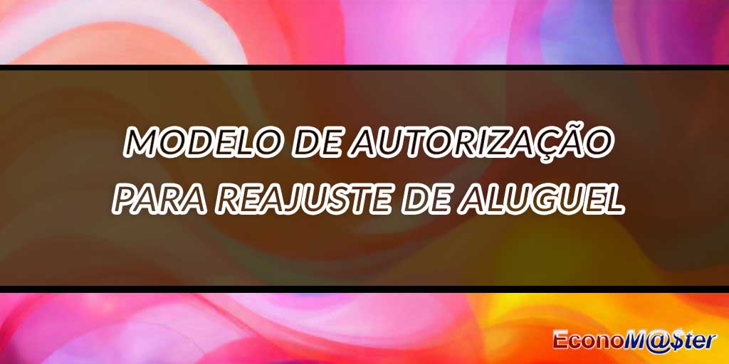 Autorização para Reajuste de Aluguel