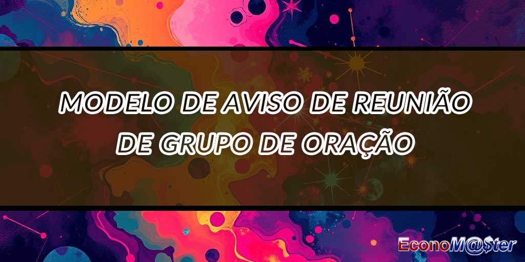 Aviso de Reunião de Grupo de Oração