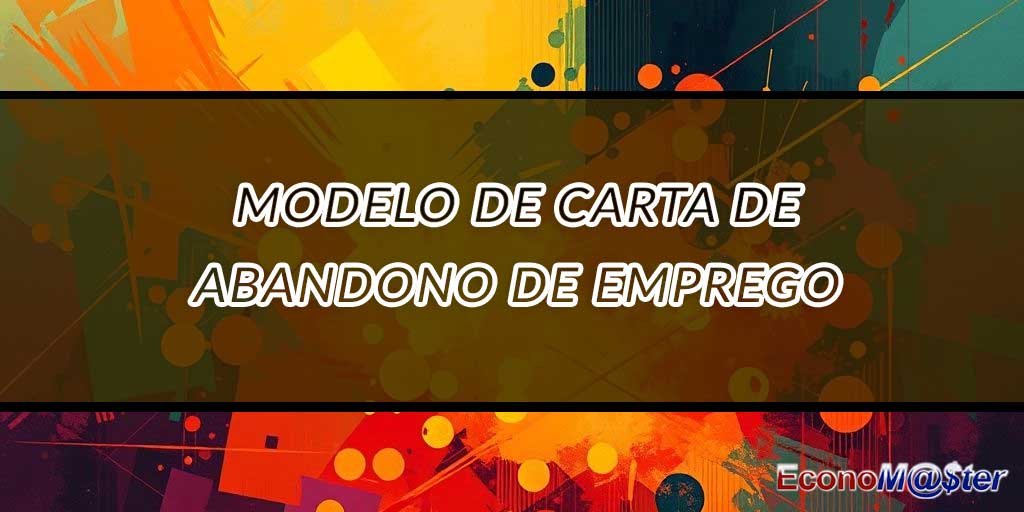 Carta de Abandono de Emprego