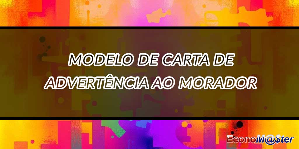 Carta de Advertência ao Morador