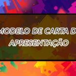 Carta de Apresentação: Modelos Prontos para Editar