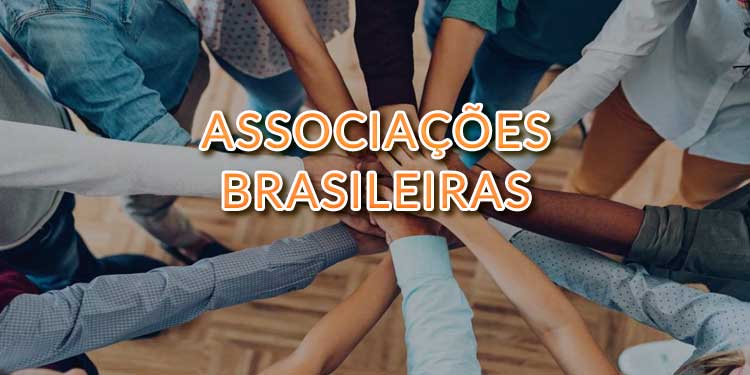 Principais Associações Brasileiras