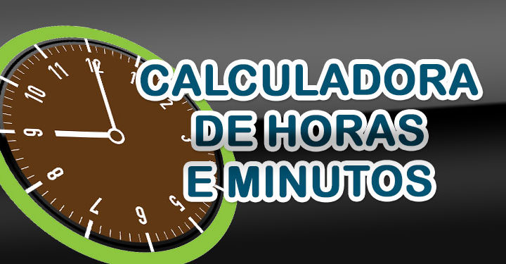 Calculadora tempo horas