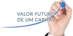 Cálculo do Valor Futuro de um Capital
