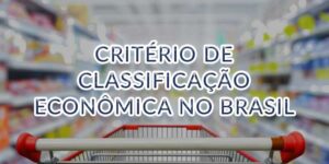Critério de Classificação Econômica no Brasil
