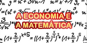 A Economia e a Matemática
