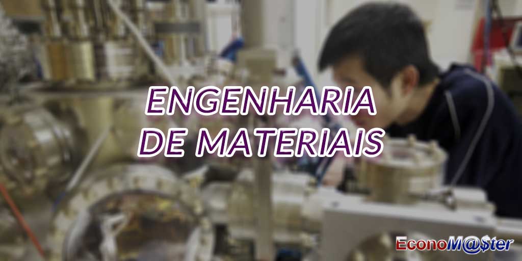 Graduação em Engenharia de Materiais