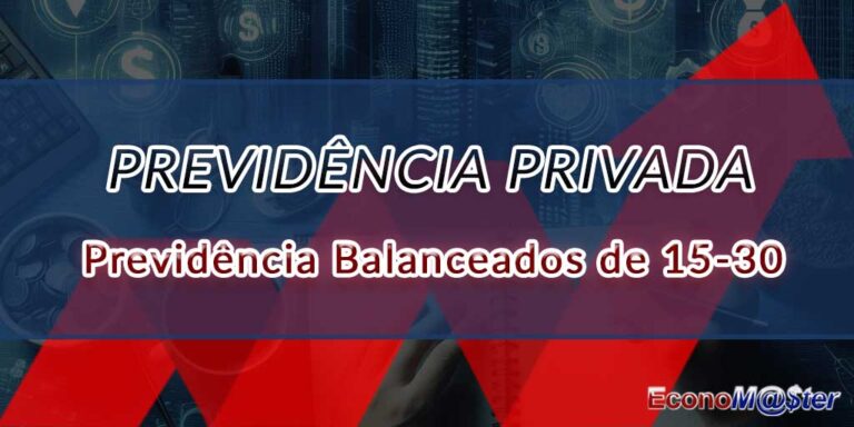 Previdência Balanceados de 15-30
