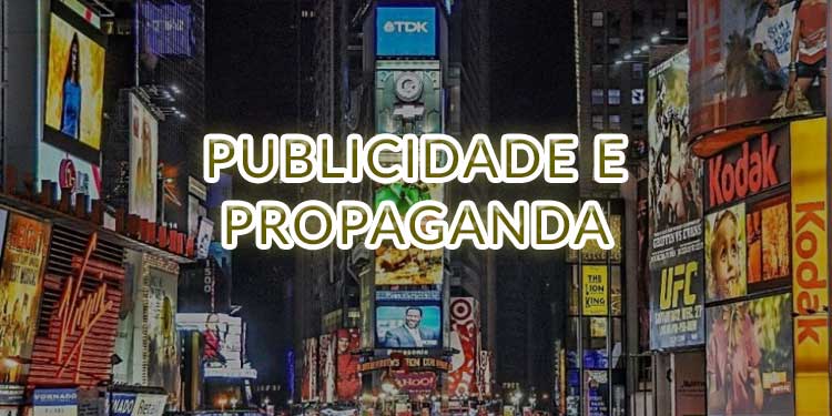 Publicidade e Propaganda